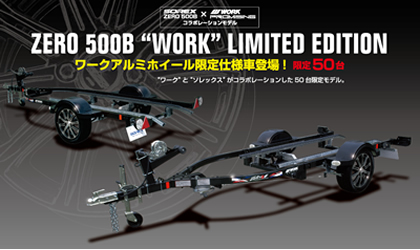 50����胂�f���uZERO500B WORK LIMITED EDITION�v